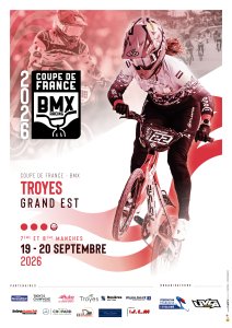 COUPE DE FRANCE BMX RACING #7 & 8 - Troyes